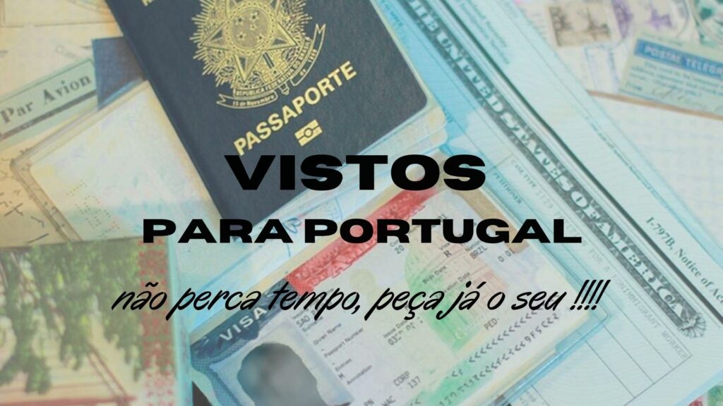 Vistos de Residência para Portugal - Longa duração